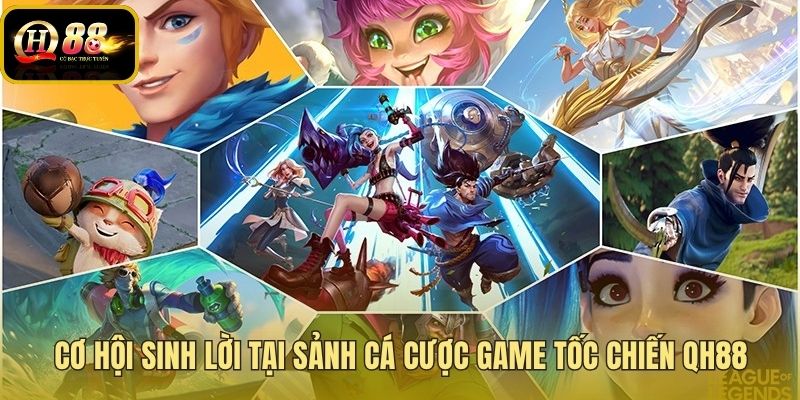 Sảnh cược game tốc chiến với tốc độ khớp lệnh tức thì